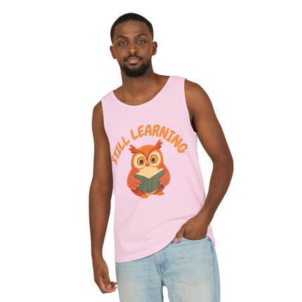 Still Learning Graphic design Unisex Garment-Dyed Tank Top