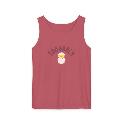 Too Early Tank Top — Cute Morning Chick Graphic Tank