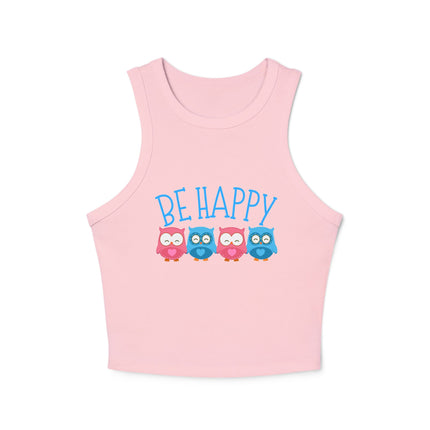 Be Happy Graphic designed Women's Micro Rib Racer Tank Top