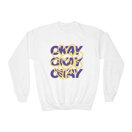 okay okay okay chill mood Youth Crewneck Sweatshirt