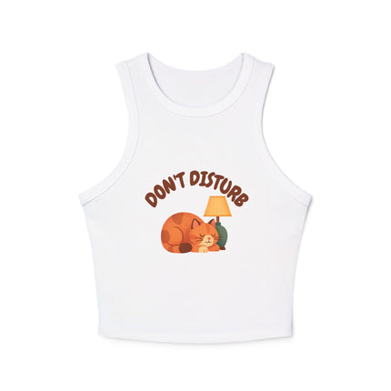 Don't Disturb Graphic designed Women's Micro Rib Racer Tank Top