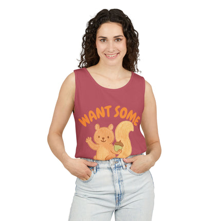 Want Some nut Graphic design Unisex Garment-Dyed Tank Top