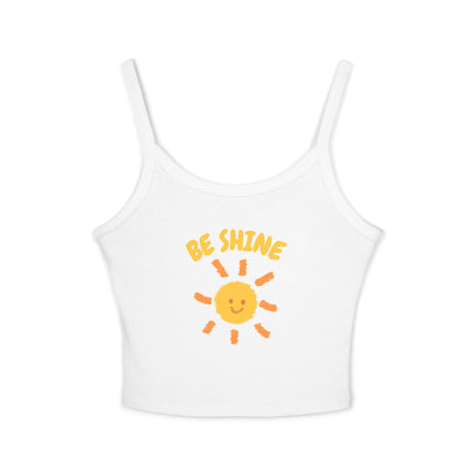 Be Shine Graphic designed Women's Spaghetti Strap Tank Top