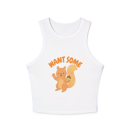 Want Some nut Graphic designed Women's Micro Rib Racer Tank Top