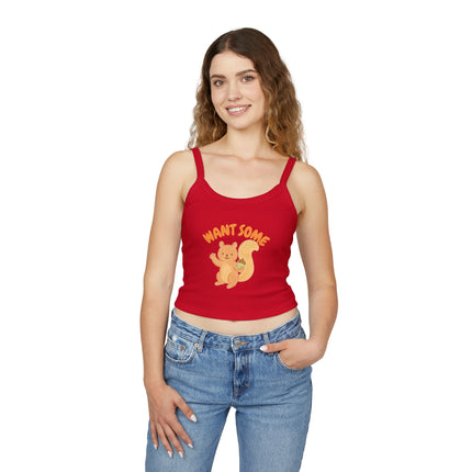 Want Some nut Graphic designed Women's Spaghetti Strap Tank Top