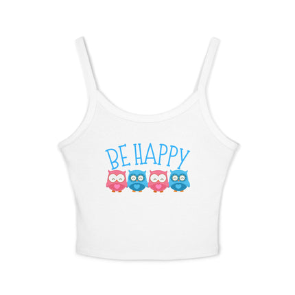 Be Happy Graphic designed Women's Spaghetti Strap Tank Top