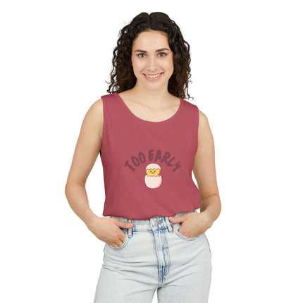 Too Early Tank Top — Cute Morning Chick Graphic Tank