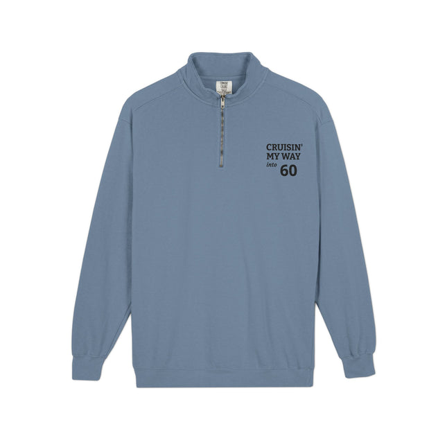 Cruisin' My Way Personalised age '60' Quarter-Zip Sweatshirt