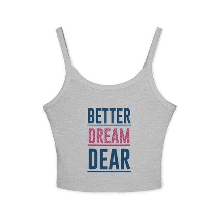 Typografie Themen Damen Spaghetti Strap Tank Top 